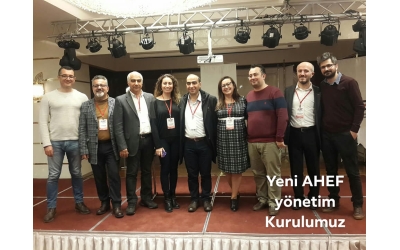 Yeni AHEF Yönetimi Seçildi. Başkanımız Dr. Hüseyin Köz de yönetim kuruluna girdi.
